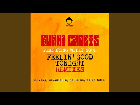 Feelin' Good Tonight (Kai Alcé Remix)
