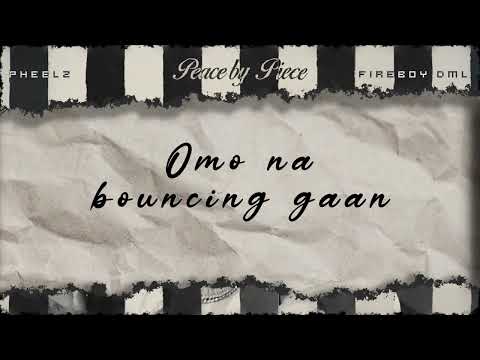 Fireboy DML & Pheelz - Shake (Official Lyric Video)